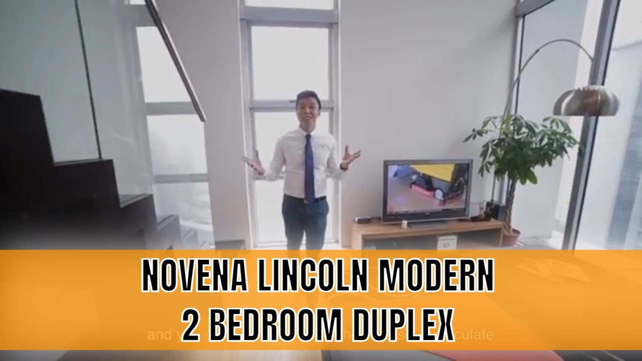 Novena Lincoln Modern 2 Bedder Duplex For Sale - Singapore Condo Property Listing Video | Melvin Lim