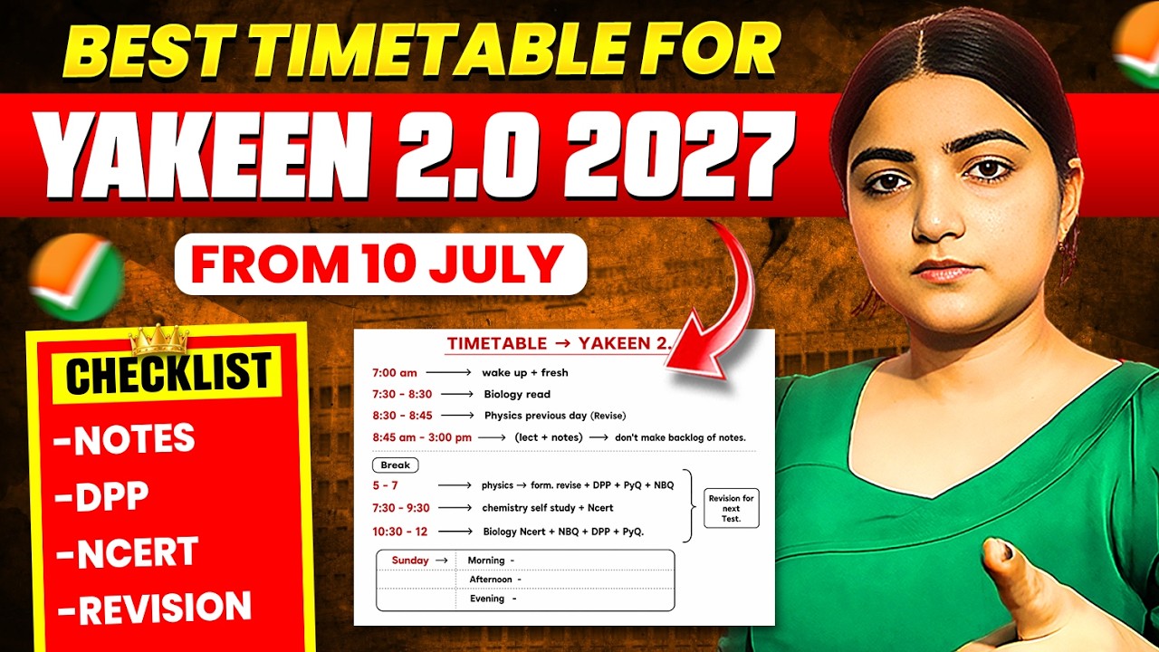 🤩Ultimate TIMETABLE for YAKEEN2.0 batch- online students‼️ NEET 2027🔥