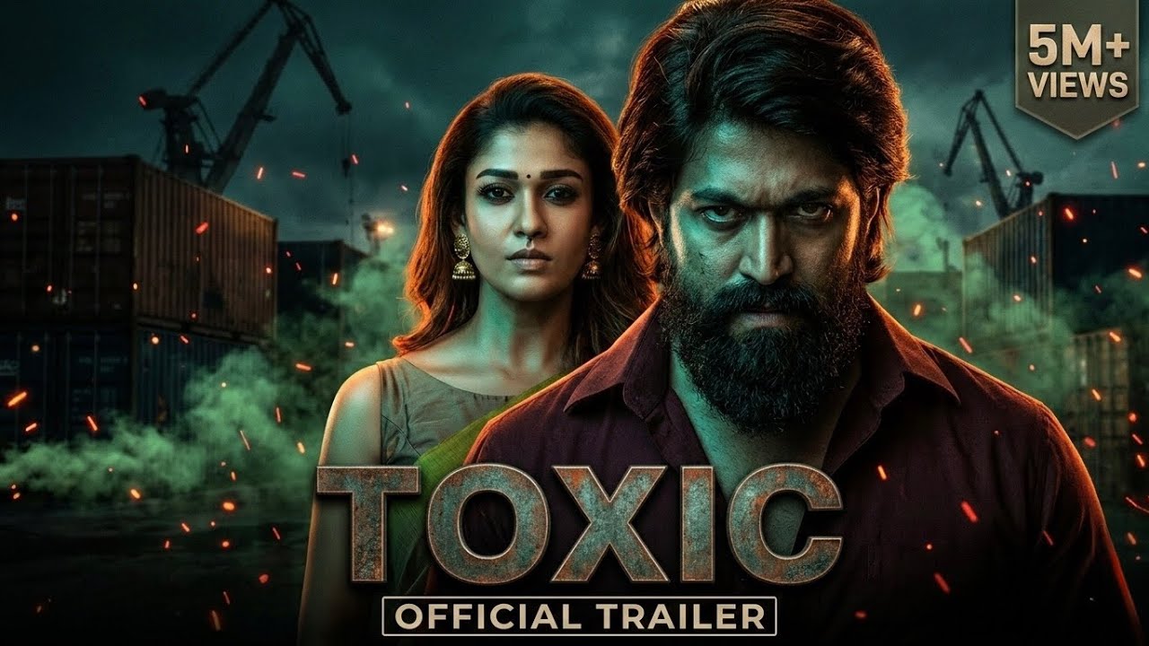TOXIC &ndash; Official Trailer 🔥 | Yash | A Fairy Tale For Grown-Ups | Geetu Mohandas | 4K