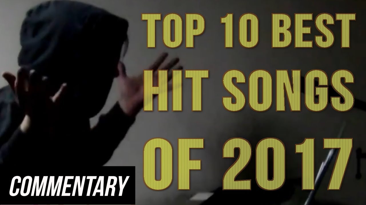 [Blind Reaction] Top 10 Best Hit Songs of 2017