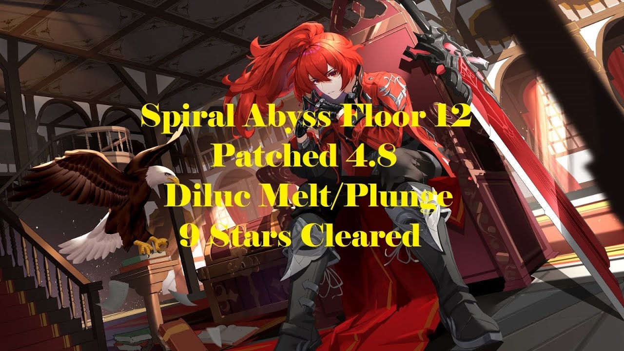 Spiral Abyss Floor 12(Patched 4.8)Diluc Melt/Plunge - Genshin Impact