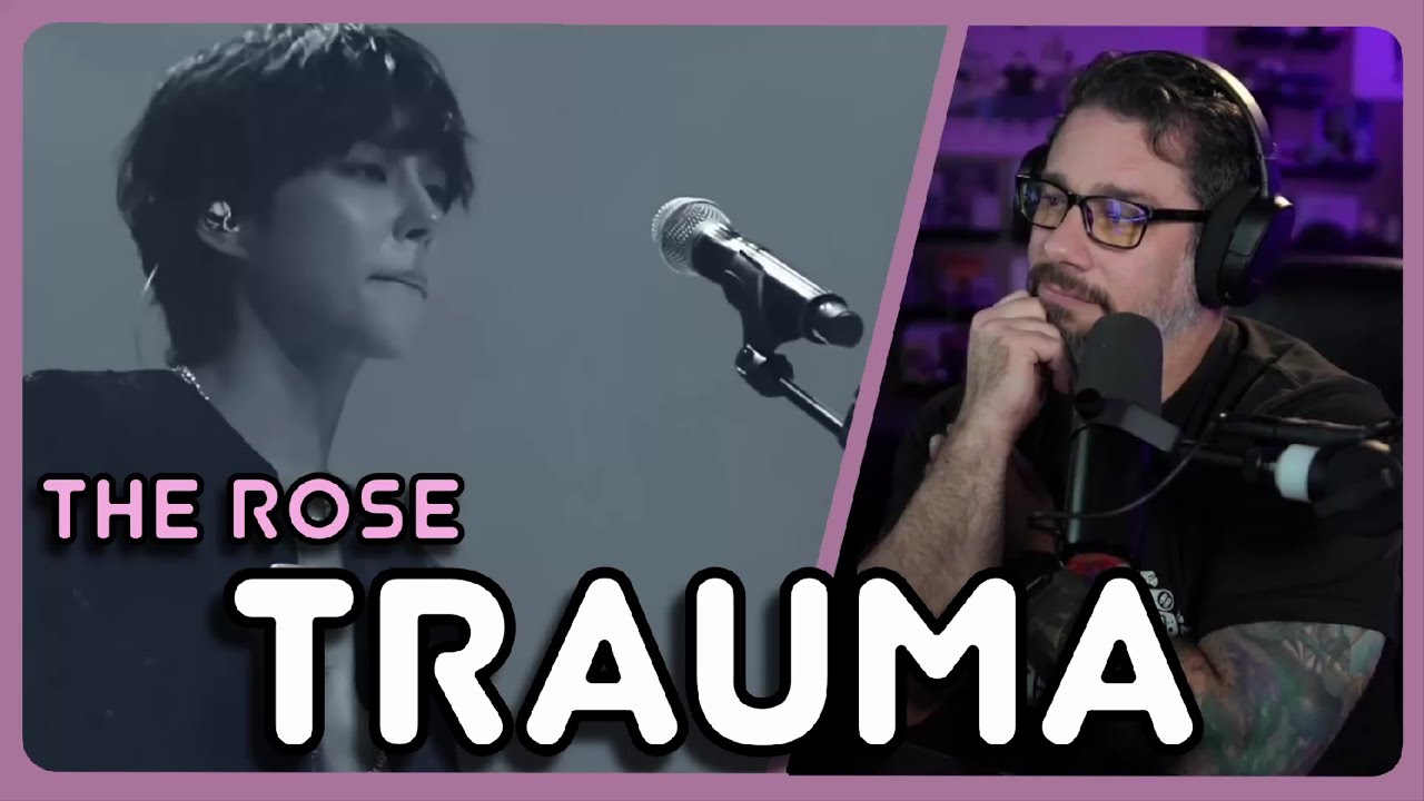 Director Reacts - The Rose - 'Trauma' MV
