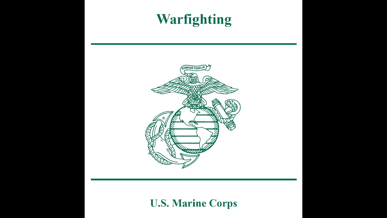 OLD - MCDP 1 Warfighting Intro