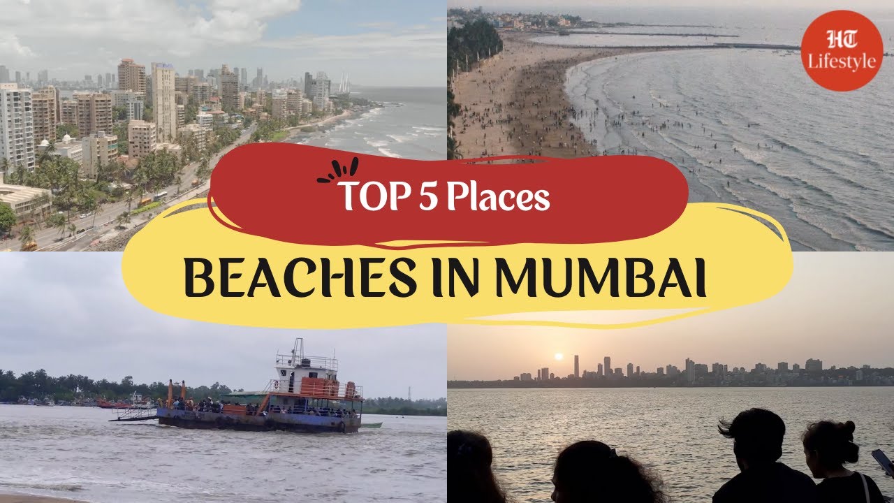 TOP 5 BEACHES TO VISIT IN MUMBAI | Top 5 Places | Hindustan Times