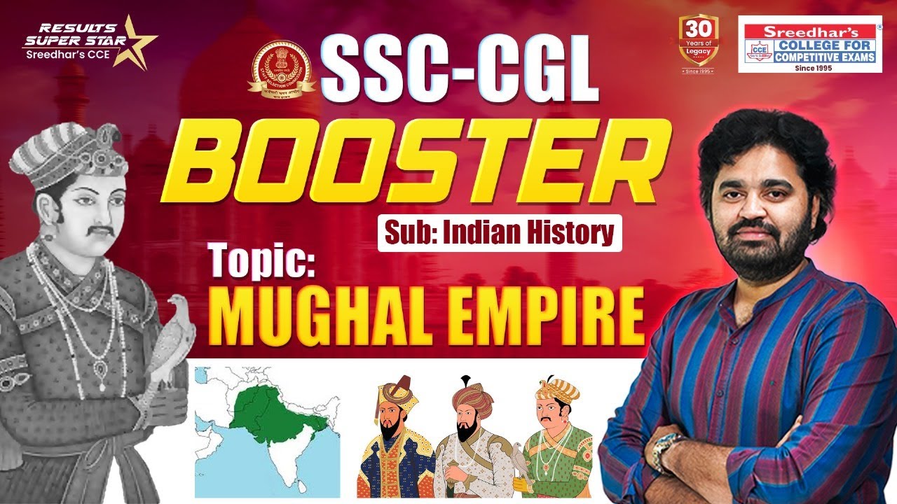 🔴 SSC CGL BOOSTER | INDIAN HISTORY | MUGHAL EMPIRE | PHANI SIR