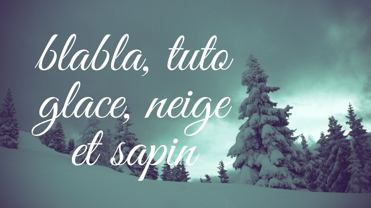 glace et neige