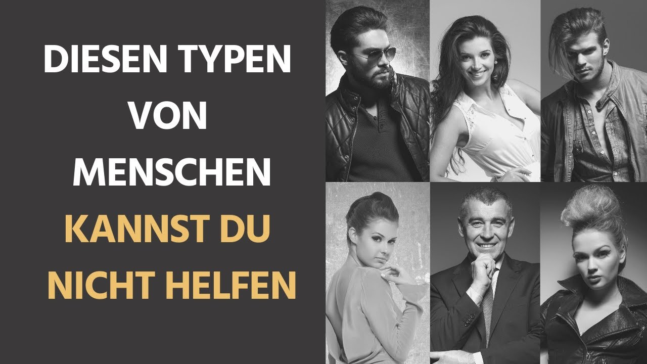 Diesen Typen von Menschen kannst Du nicht helfen