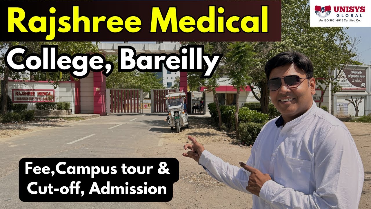 Rajshree Medical College Bareilly | Best Private Medical College in UP | Campus tour, Hostel, Fee