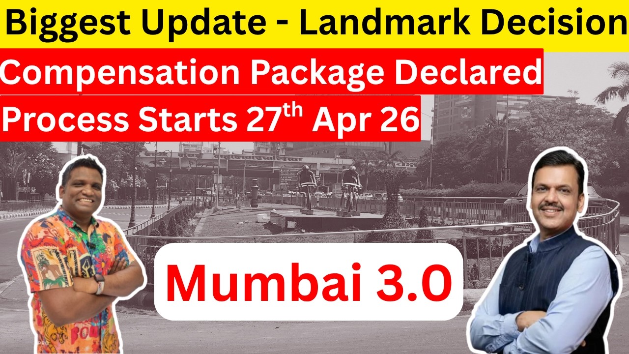 Mumbai 3.0 - Land Acquisition & Compensation Package