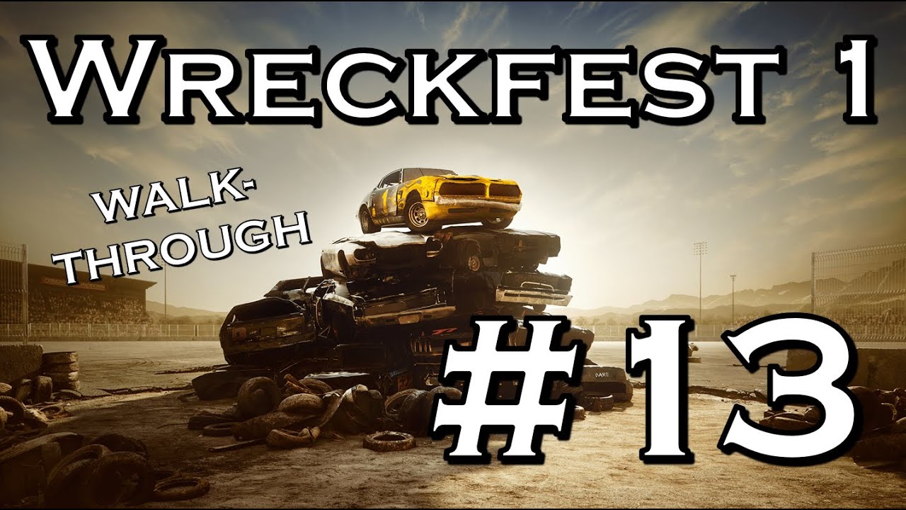Wreckfest 1 | #13 | Challengers 750-1.260/2.200