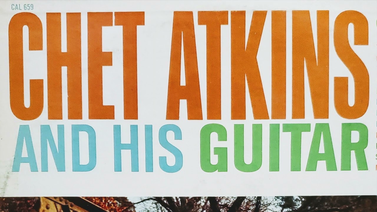 Chet Atkins and His Guitar   LP