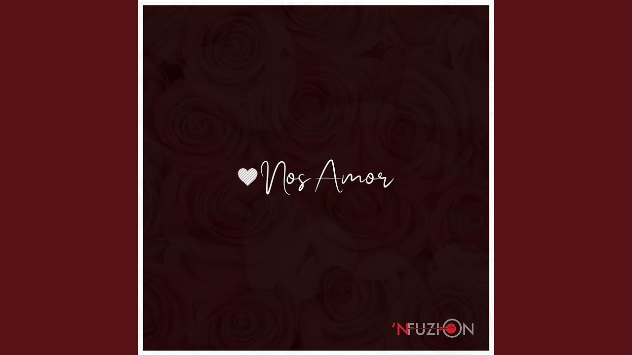 Nos Amor (feat. Lyrod)