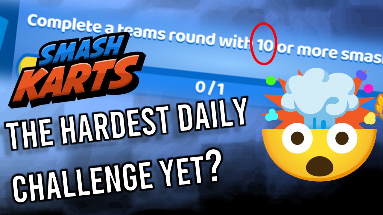 Smash Karts - Have you completed this challenge yet?