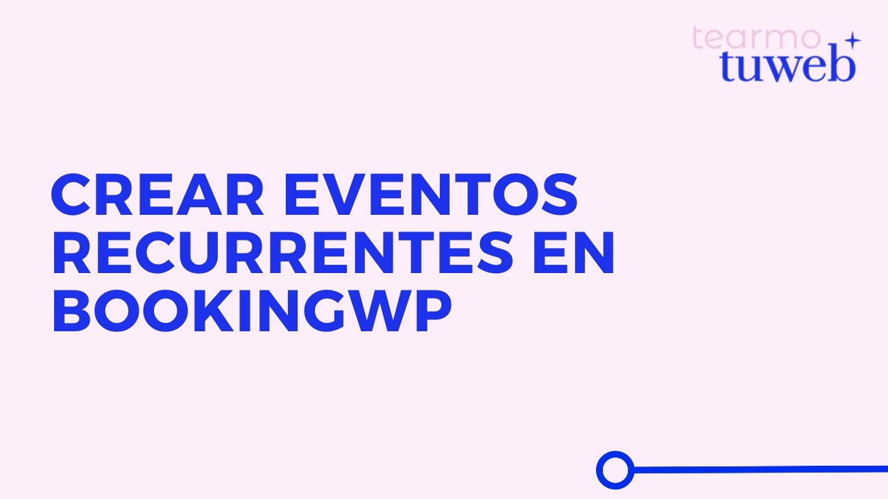 Crear eventos recurrentes en BookingWP [solución]