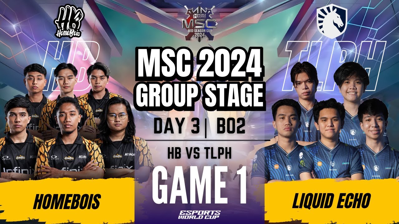 HB VS TLPH | HOMEBOIS vs LIQUID ECHO GAME 1 | DAY 3 | MLBB MSC 2024 x EWC Group Stage | (ENG)