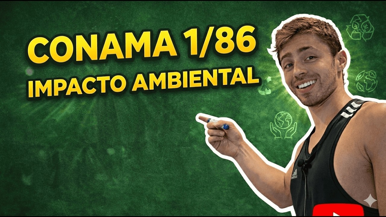 CONAMA 1/86 #4 : conceito de impacto ambiental