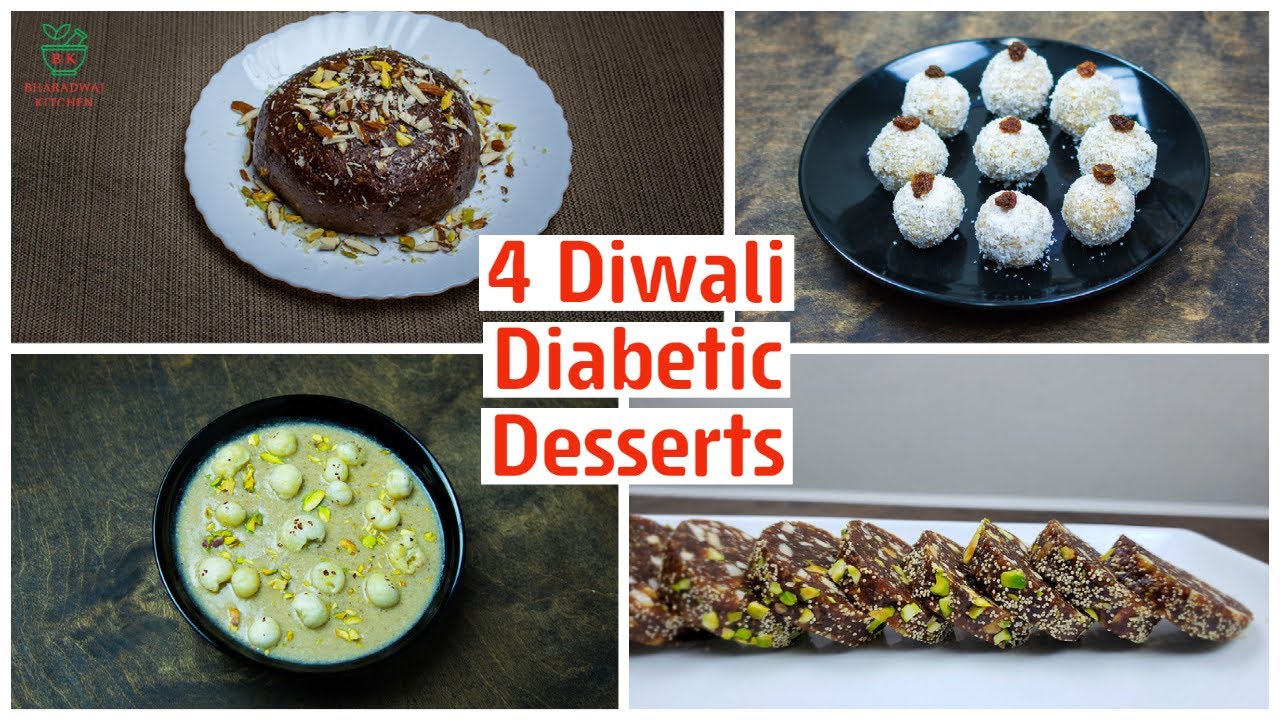 4 Diwali Diabetic Desserts | Indian Sweets for Diabetic Patients | No Added Sugar Sweets for Diwali