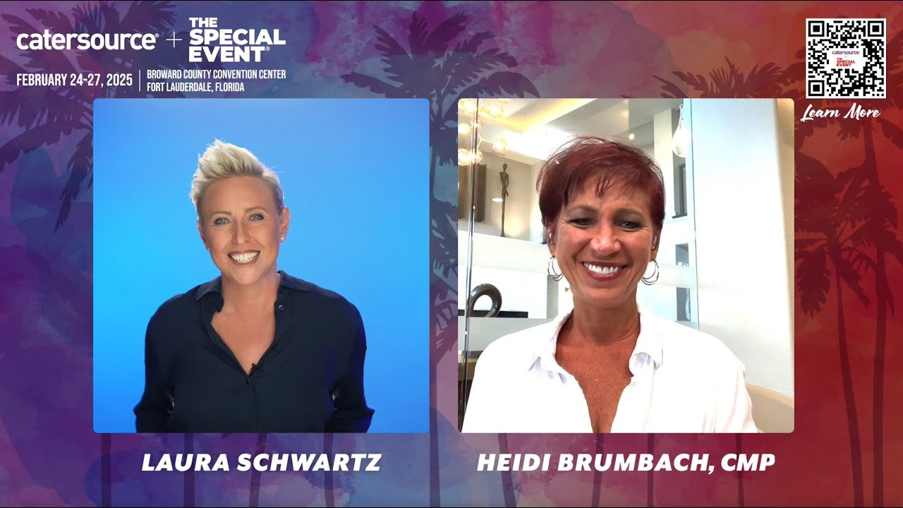 Laura Schwartz previews the 2025 Catersource and The Special Event with Heidi Brumbach, CMP