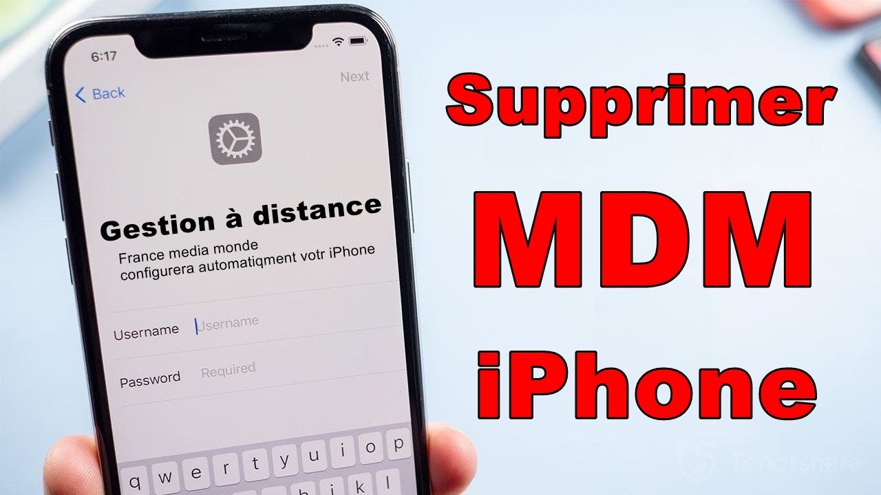 Comment Supprimer MDM iPhone (gestion à distance)