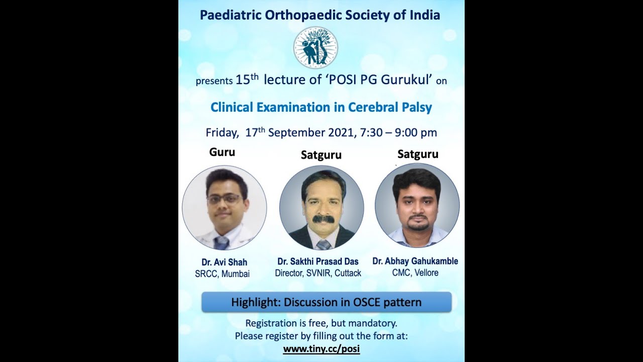 15th POSI PG Gurukul: Clinical Examination in Cerebral Palsy