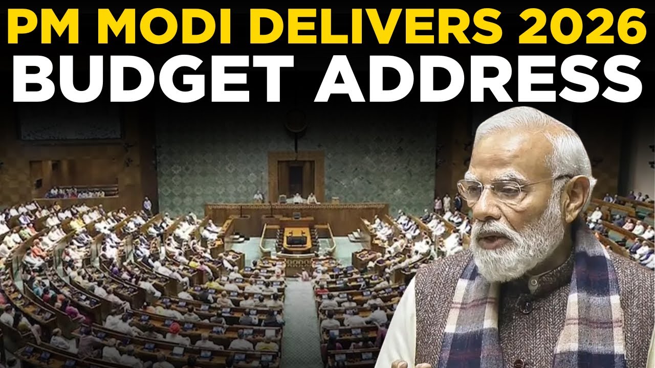 PM MODI LIVE: PM Modi Delivers Key 2026 Budget Address In Parliament Session | BUDGET 2026