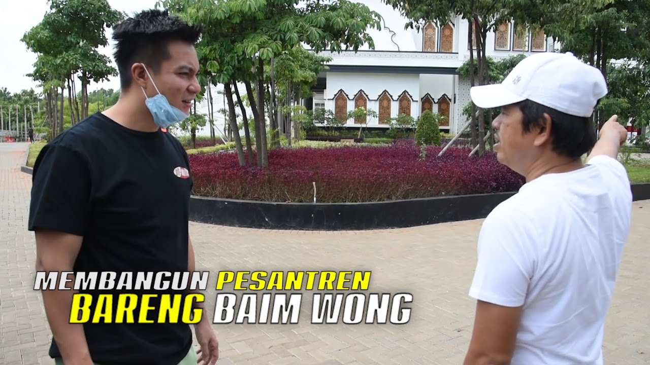 BARENG BAIM WONG-MEMBANGUN PESANTREN DAN TAMAN BACA ALQURAN KHUSUS YATIM PIATU
