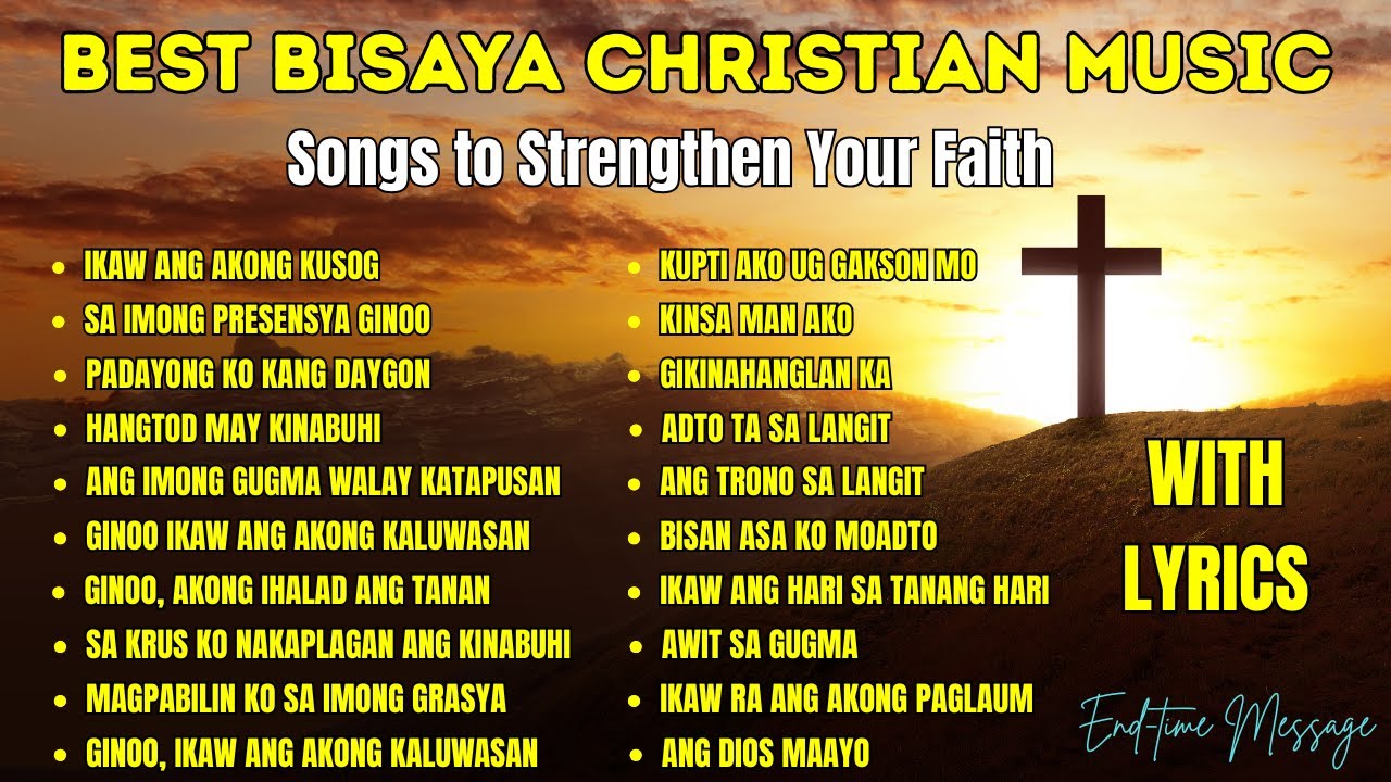 Best Bisaya Christian Songs| 