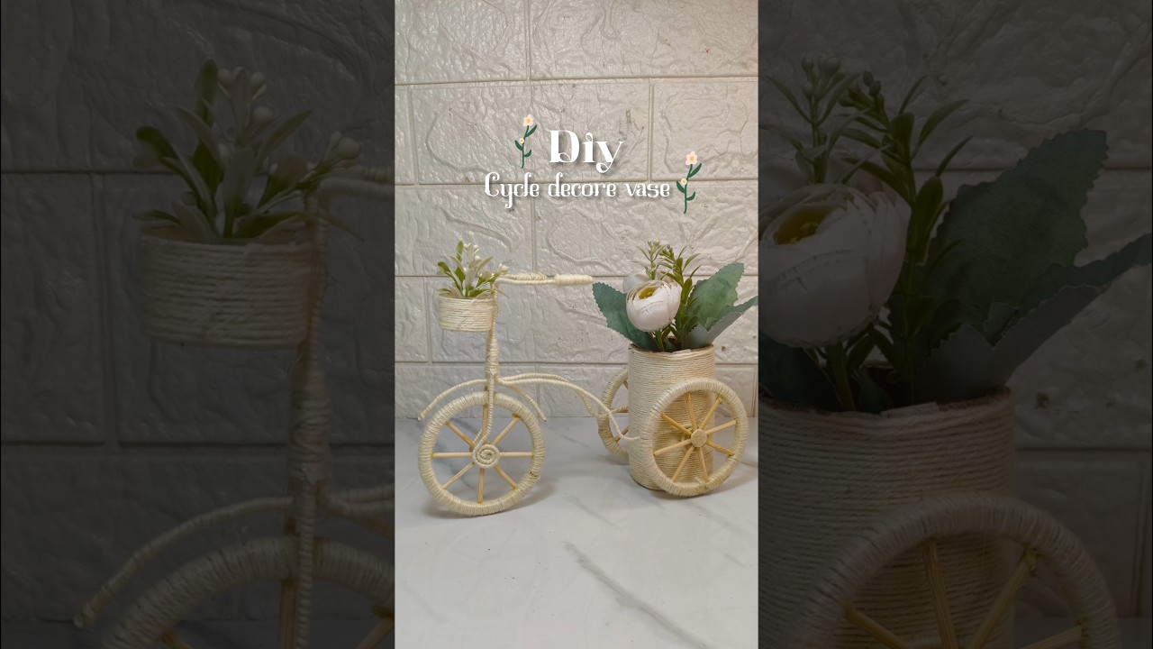 decore pic cycle#homedecor #youtubeshorts #viral #diy #viralshorts #craft #cycle #vase