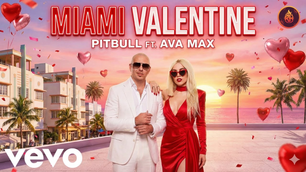 Pitbull ft Ava Max - Miami Valentine - Love Anthem (Valentine Global Music Video 2026)