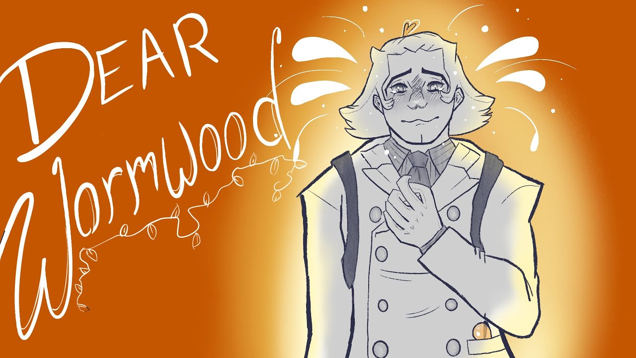 Dear Wormwood - ACE ATTORNEY ANIMATIC