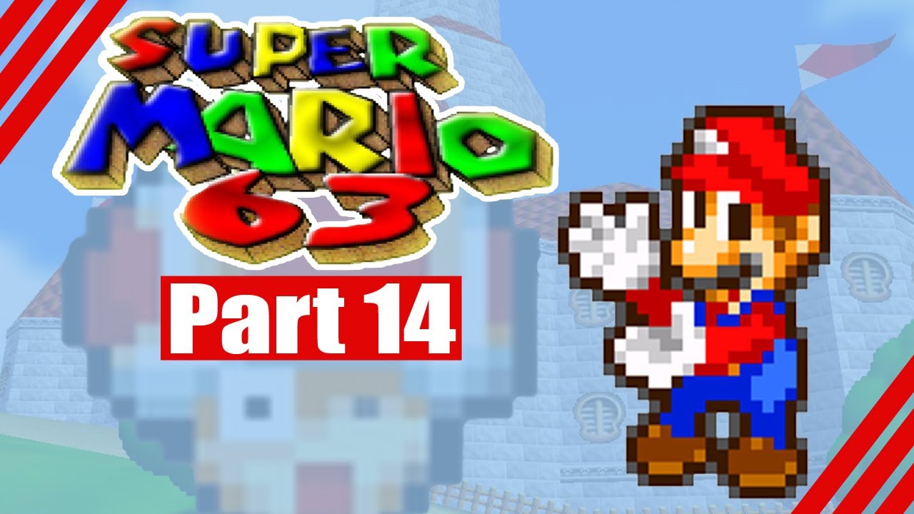 Super Mario 63: 100% Complete Walkthrough Part 14
