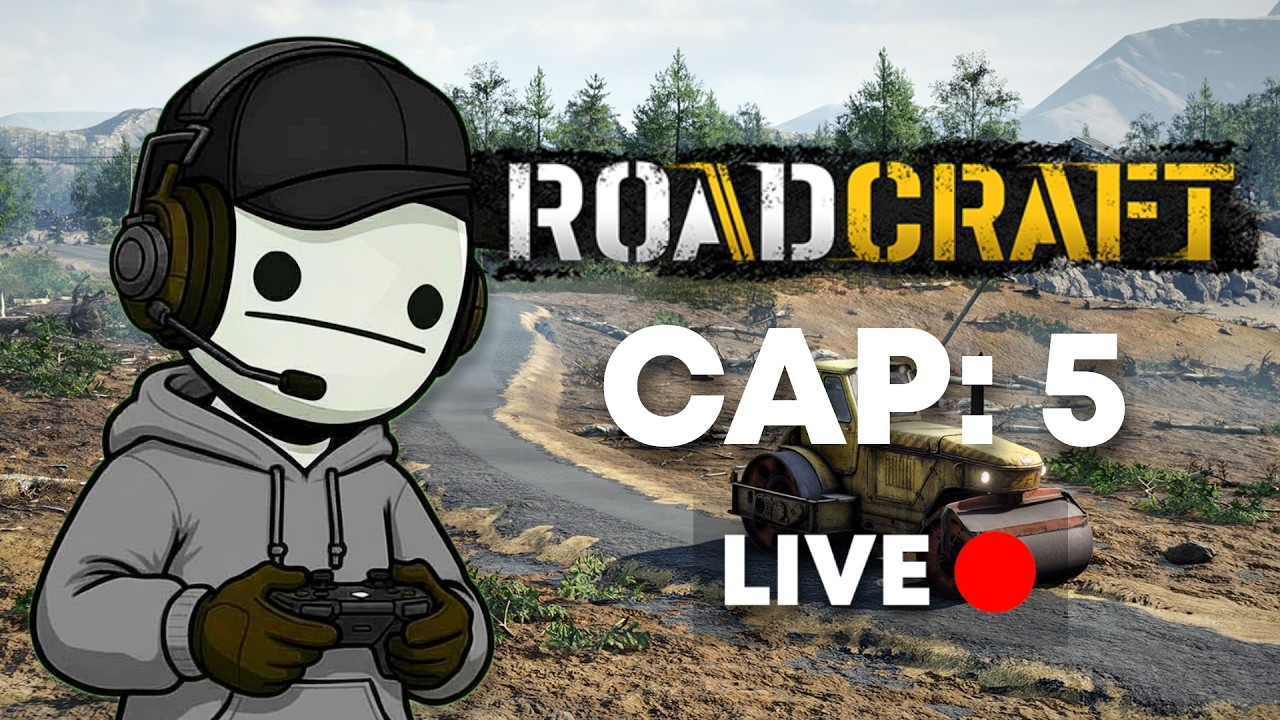 Vamos a seguirle al RoadCraft #5