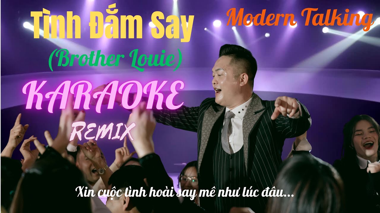 TÌNH ĐẮM SAY KARAOKE TUẤN NGỌC |(Brother Louie)Modern Talking|Xin cuộc tình hoài say mê như lúc đầu