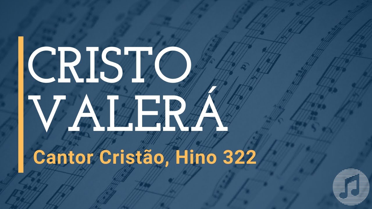 Cantor Cristão, Hino 322 