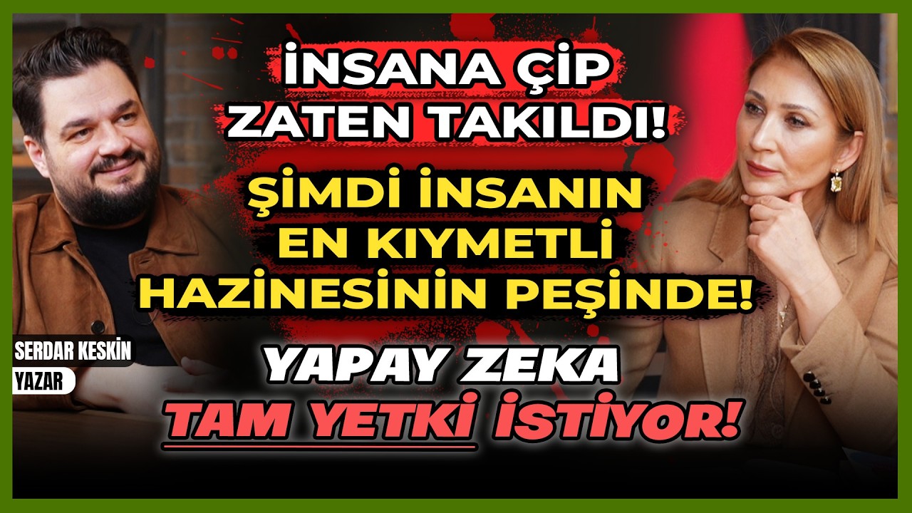 İnsana Çip Zaten Takıldı! Şimdi İnsanın En Kıymetli Hazinesinin Peşinde!