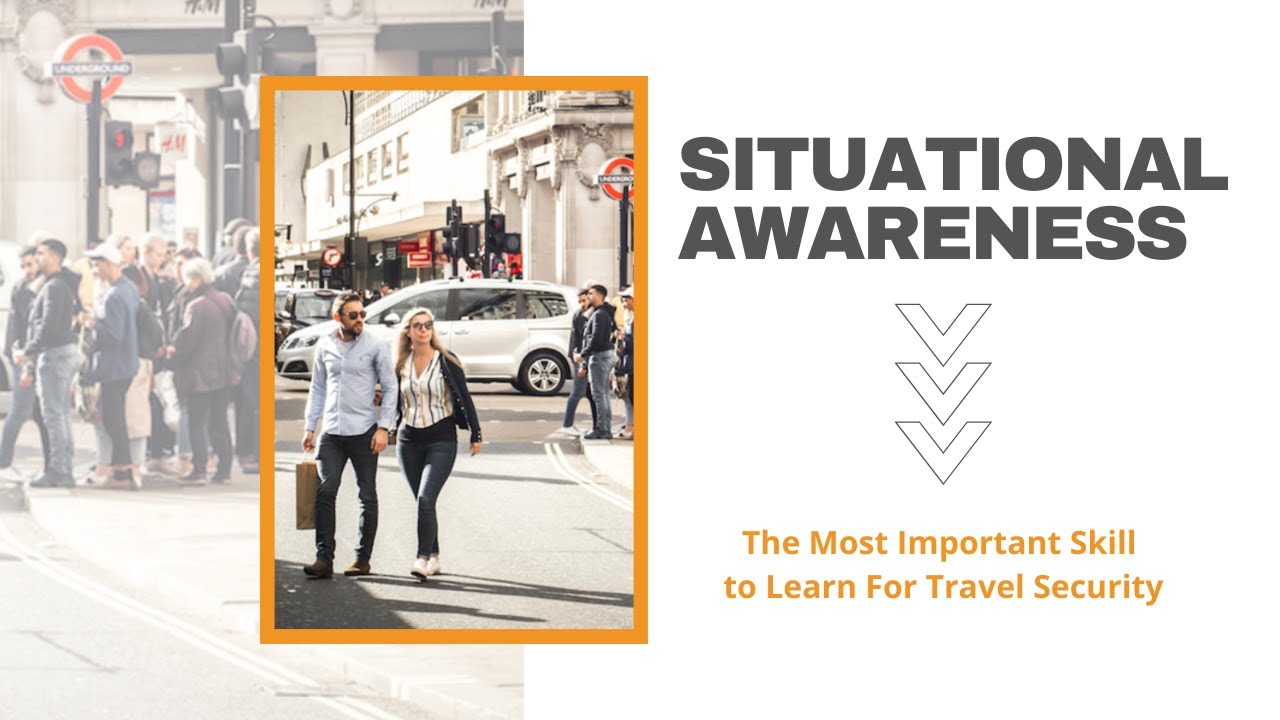 Situational Awareness for Travel Security Training