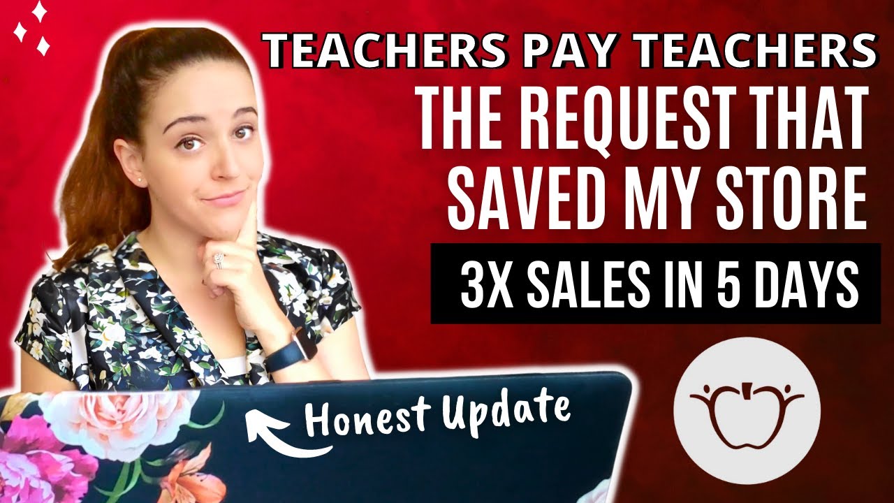 ✨TpT UPDATE! The Request That Saved My Store | Teachers Pay Teachers Honest Chat
