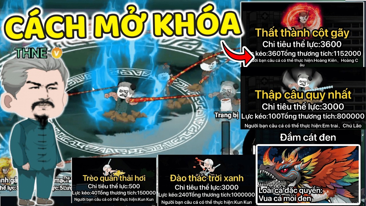 THNE PHÁT HIỆN CÁCH MỞ KHÓA 4 CHIÊU THỨC MỚI CẦN CÂU TĂNG SỨC MẠNH LÊN 200% TRONG CÂU CÁ VẠN CÂN