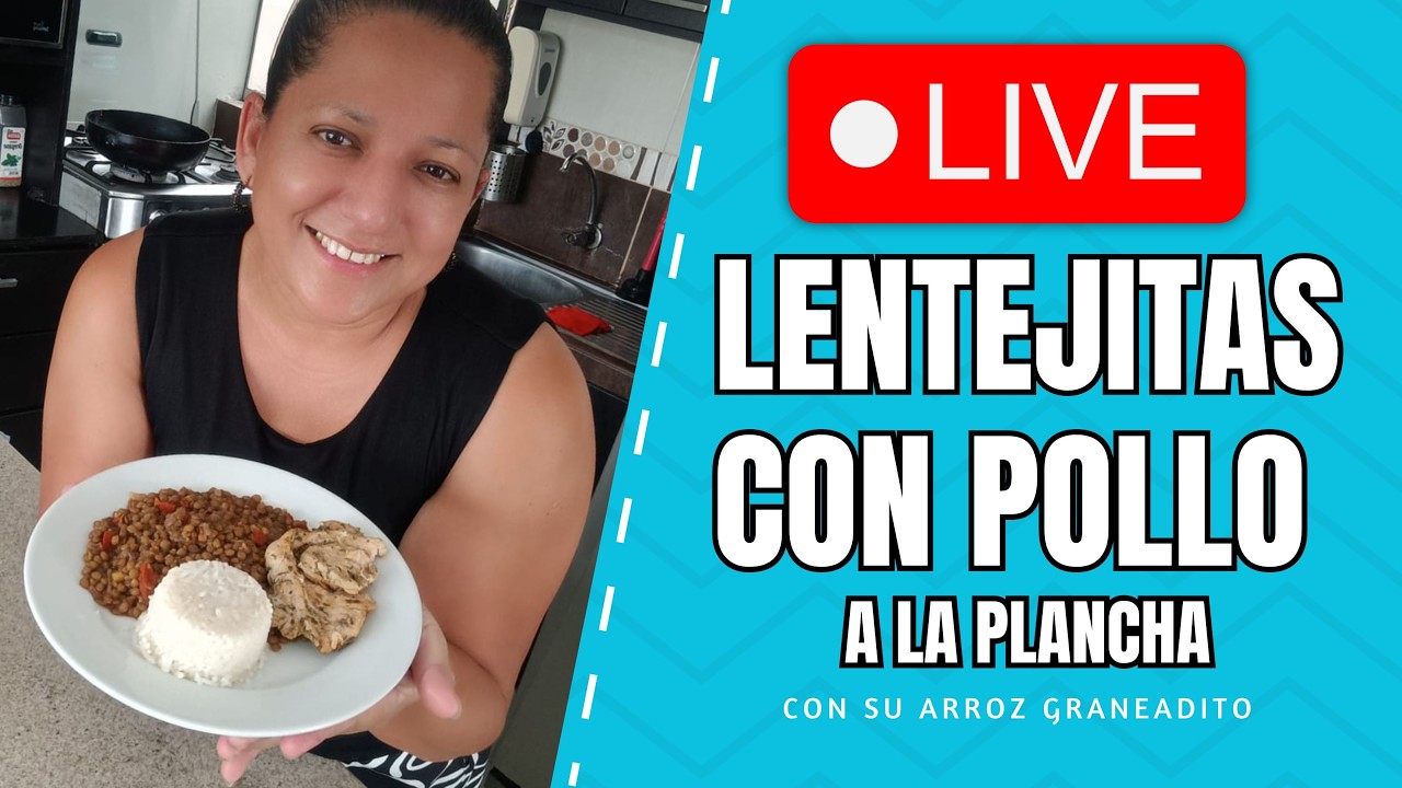 🍲 Hoy cocinamos juntos: Lentejitas con pollo a la plancha