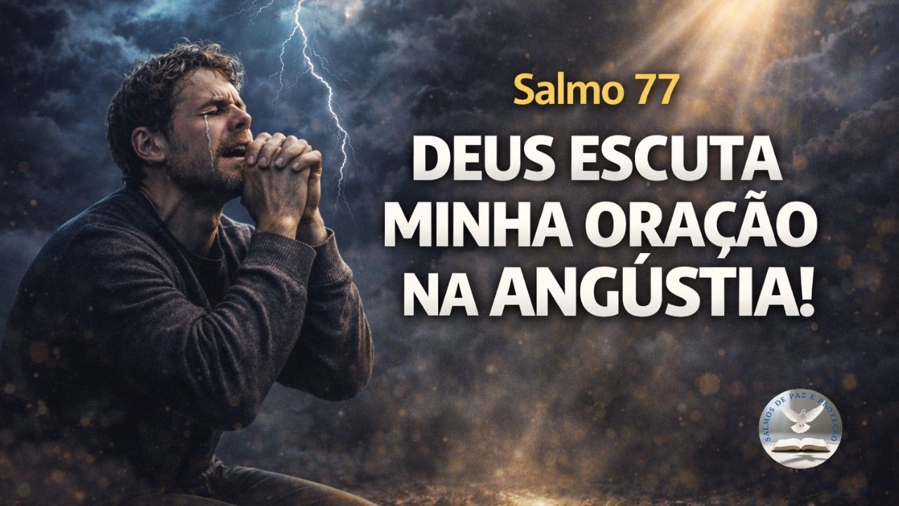 🕊️Salmo 77 | Oração da Noite Para Acalmar a Mente e Dormir em Paz