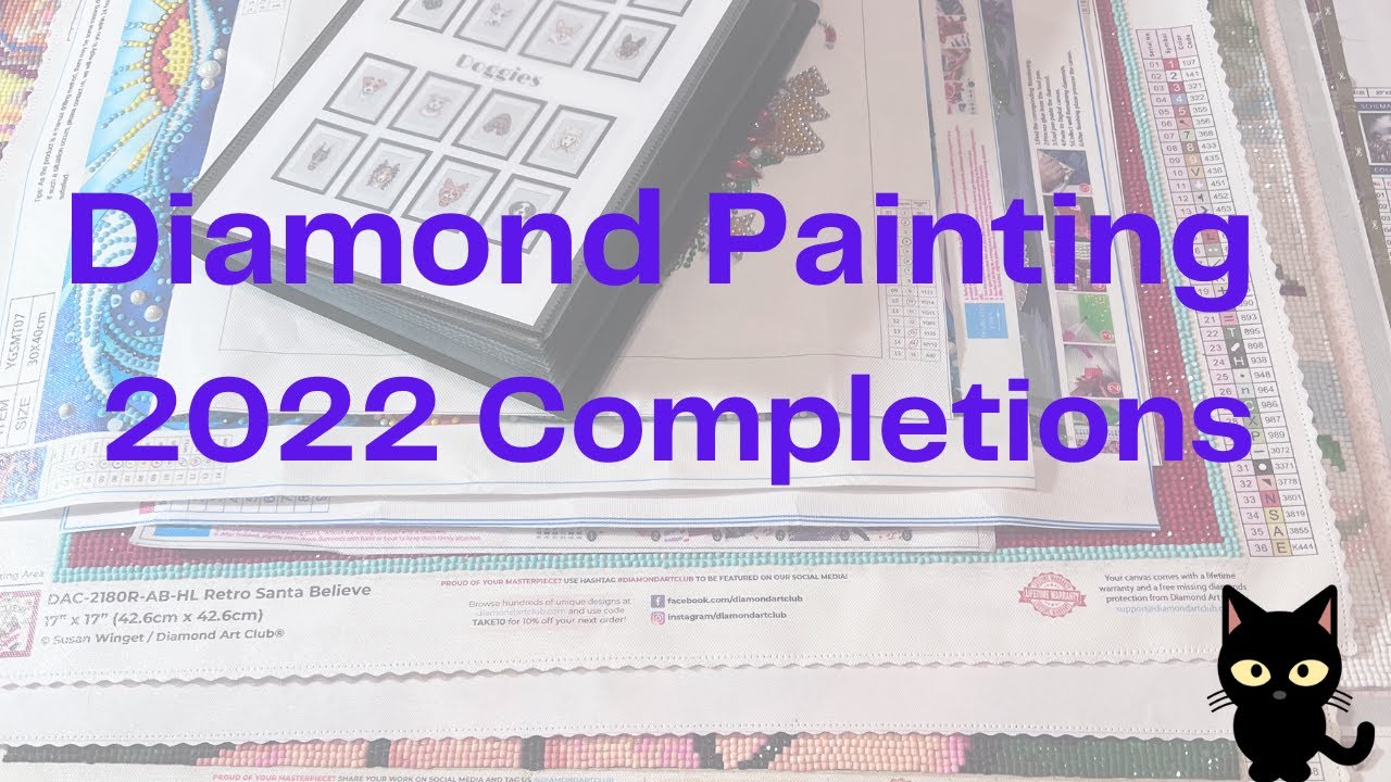 Diamond Painting 2022 Completions