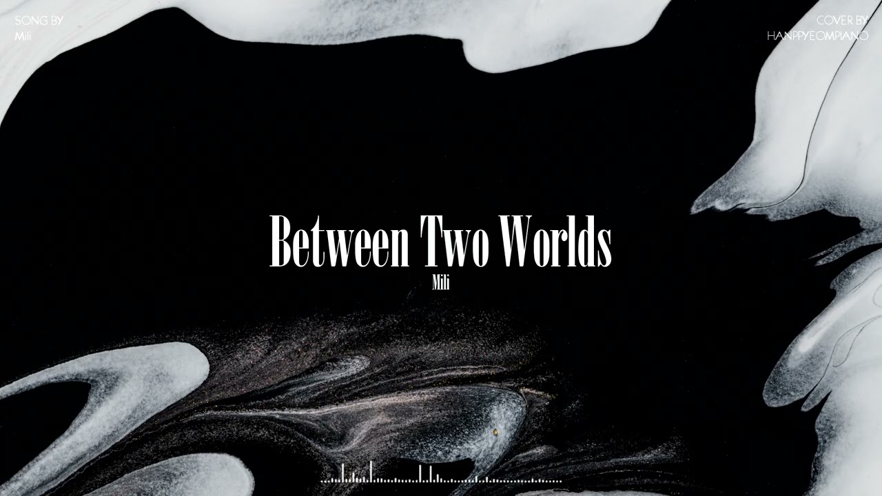 Mili - Between Two Worlds [Limbus Company] PIANO COVER