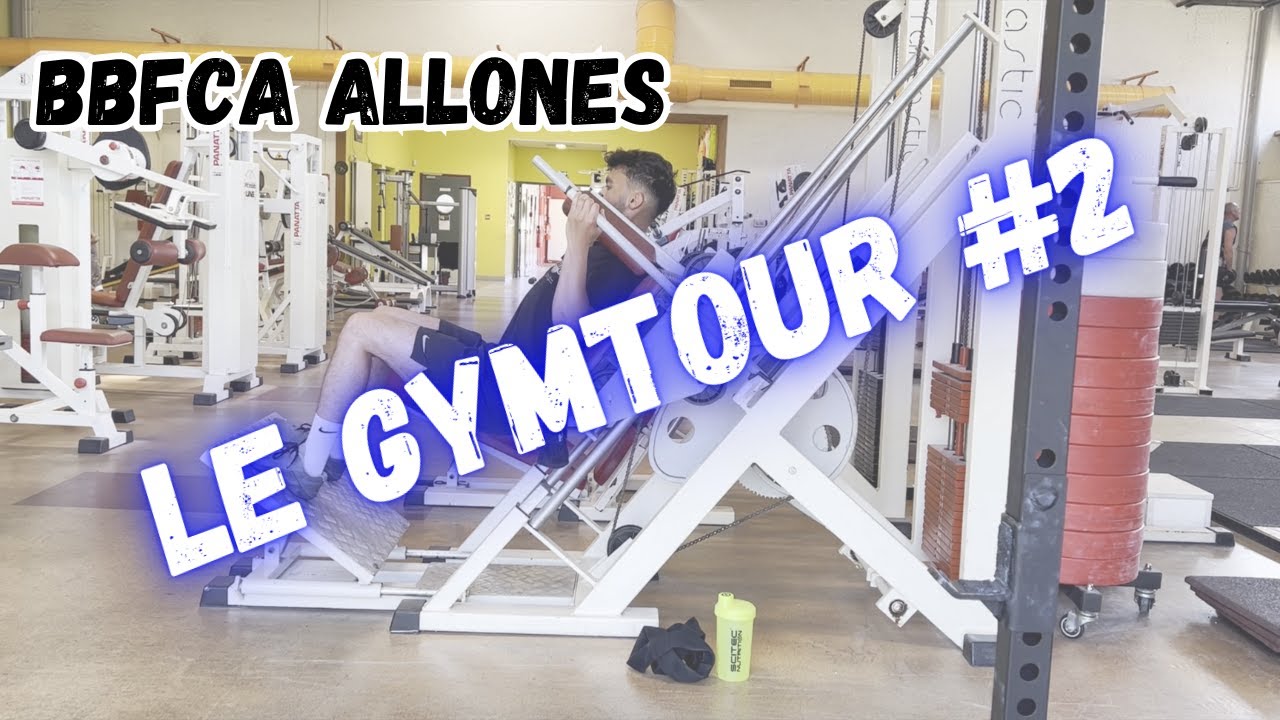 UNE SALLE DE BODY AU MANS ! GYMTOUR #2