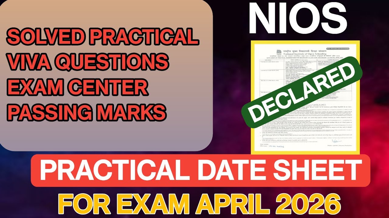 NIOS April 2926 Date Sheet Declared Practical Exam & Hall ticket Update