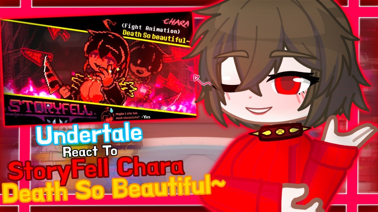 Undertale React To StoryFell Chara Death So Beautifull :) \\ GachaLife 2