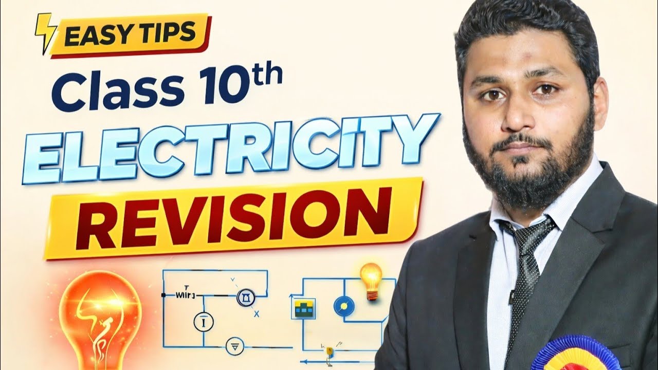 Class 10th Electricity Revision Classes 