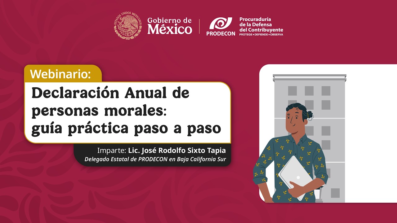 Declaración Anual de personas morales: guía práctica paso a paso