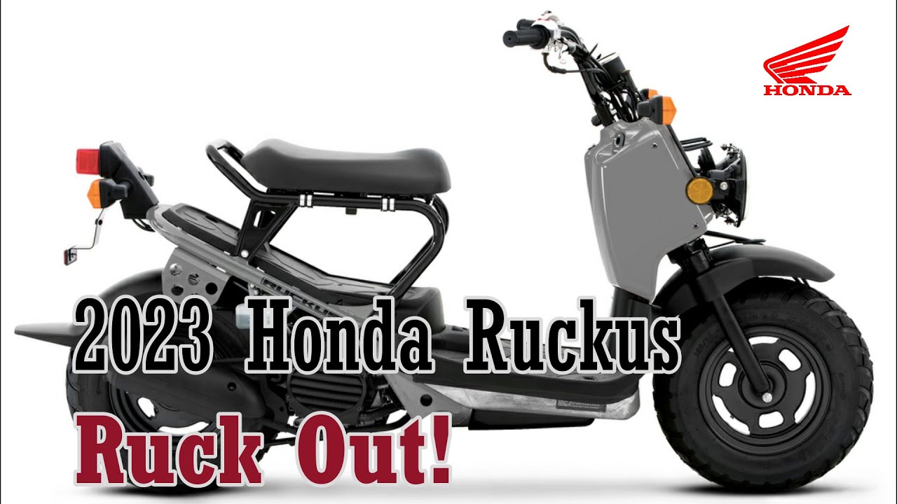 New 2023 - Honda Ruckus: Ruck Out!