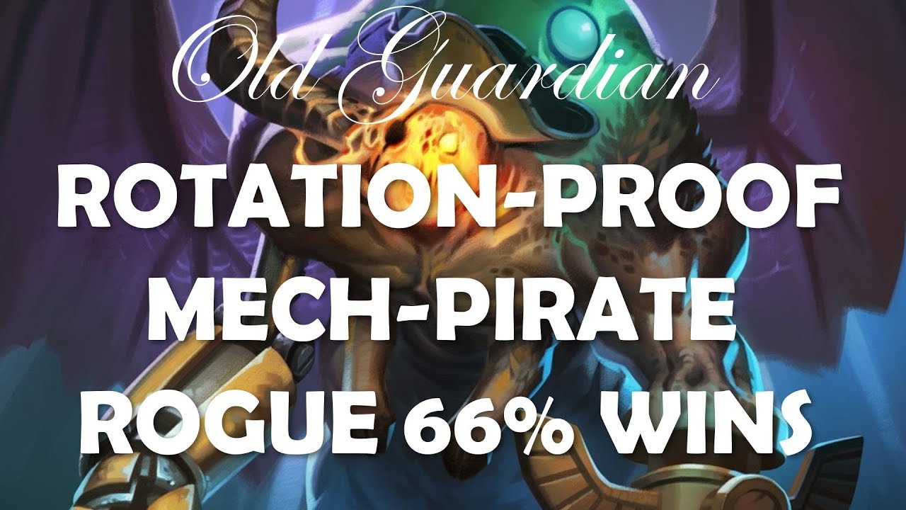 Best rotation-proof deck for Rise of Shadows: Mech Pirate Rogue!