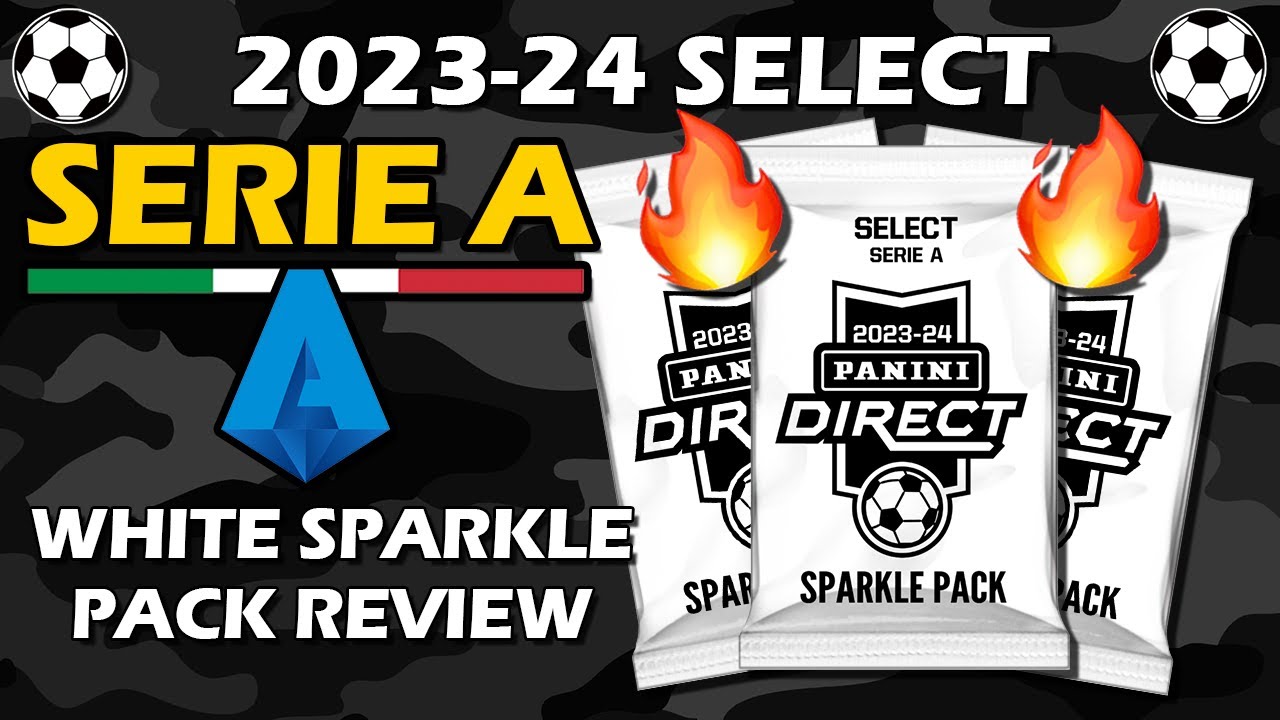 WOW! 2023-24 Panini Select Serie A White Sparkle Pack Soccer Review